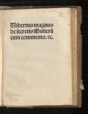 Secreta mulierum et virorum. Mit Expositio von Henricus de Saxonia