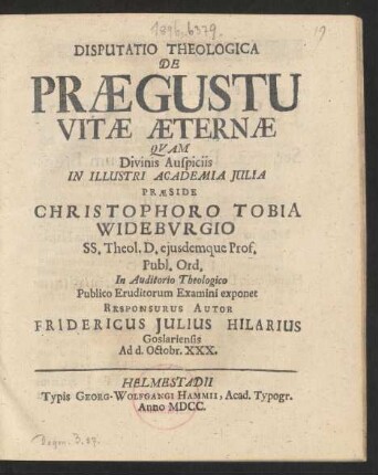 Disputatio Theologica De Praegustu Vitae Aeternae