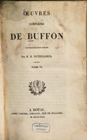 Oeuvres complètes de Buffon, 6. Quadrupèdes