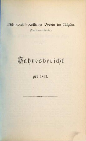 Jahres-Bericht : für .... 1893