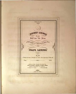 Sieben Lieder : für 1 Baß- oder Alt-Stimme in Musik gesetzt mit Begl. d. Pianoforte ; op. 84