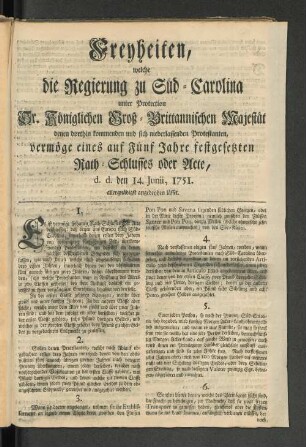 [Freyheiten, welche die Regierung zu Süd-Carolina unter Protection Sr. Königlichen Groß-Brittannischen Majestät denen dorthin kommenden und sich niederlassenden Protestanten, ...]