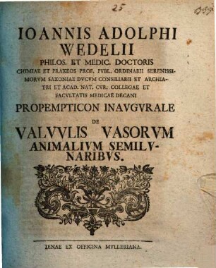 Prop. inaug. de valvulis vasorum animalium semilunaribus