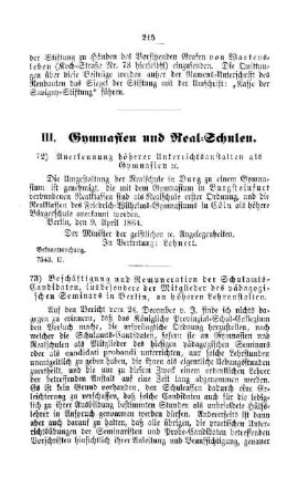 Anerkennung höherer Unterrichtsanstalten als Gymnasien etc : [III. Gymnasien und Realschulen]