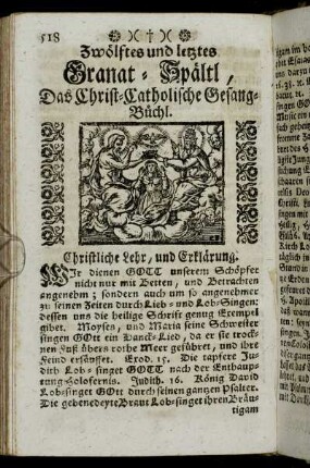 Zwölftes und letztes Granat-Spältl, Das Christ-Catholische Gesang-Büchl.