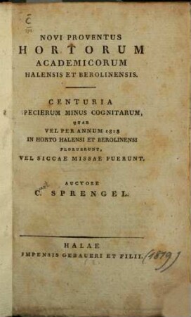 Novi proventus Hortorum academicorum Halensis et Berolinensis