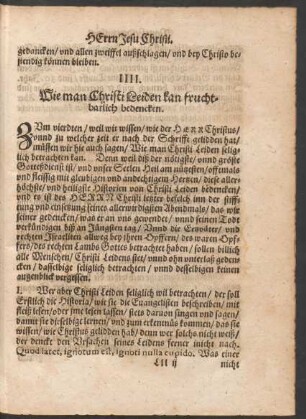 IIII. Wie man Christi Leiden kan fruchtbarlich bedencken.