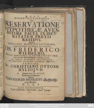 Dissertatio Juridica De Reservatione Hypothecæ A Venditore Facta In Secvritatem Pretii Residvi