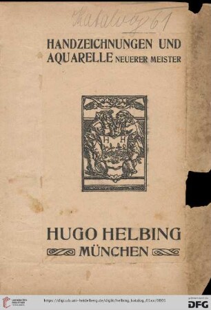 Nr. 61: Lager-Katalog: Handzeichnungen und Aquarelle neuerer Meister