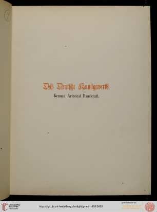 Band 1: Das deutsche Kunstgewerbe zur Zeit der Weltausstellung in Chicago 1893