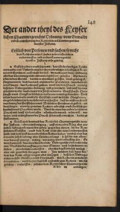 Der ander theyl des Keyserlichen Chammergerichts Ordnung/ vom Gewaldt und Gerichtßzwang des Keyserlichen Chammergerichts in erster Instantz. ...