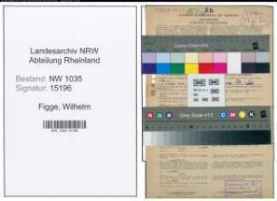 Entnazifizierung Wilhelm Figge , geb. 03.02.1894 (Steiger)