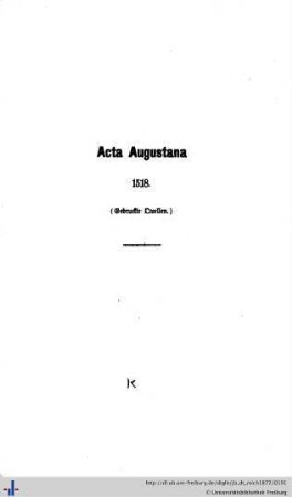 Acta Augustana - 1518. (Gedruckte Quellen.)