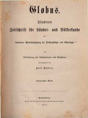 Globus : illustrierte Zeitschrift für Länder- und Völkerkunde. 20, 20. 1871