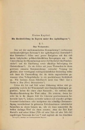 Beiträge zur Rechtsgeschichte Bayerns, 1. Die altbayerischen Rechtsquellen aus der vorwittelsbachischen Zeit