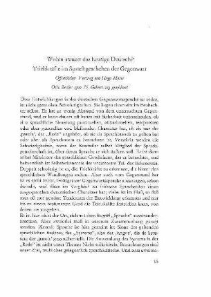 Wohin steuert das heutige Deutsch? Triebkräfte im Sprachgeschehen der Gegenwart