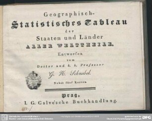 Geographisch-Statistisches Tableau der Staaten und Länder Aller Welttheile