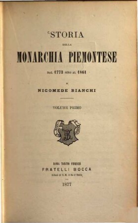 Storia della monarchia piemontese dal 1773 sino al 1861. 1