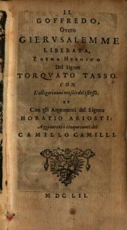 Il Goffredo overo Gierusalemme liberata : poema heroico