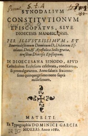 Synodales Constitutiones Episcopatus sive Dioecesis Maioricensis : [1659]