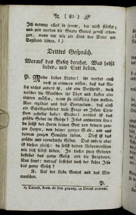 Drittes Gespräch. Worauf das Gesetz beruhet. Was heißt lieben, und Gott lieben.