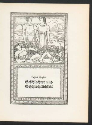8. Geschlechter und Geschlechtlichkeit