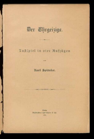 Der Ehrgeizige : Lustspiel in vier Aufzügen