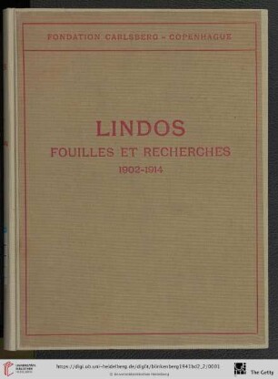 2, Inscriptions ; 2: Lindos: fouilles et recherches 1902 - 1914 et 1952;; fouilles de l'acropole: (Nos 282 - 710)