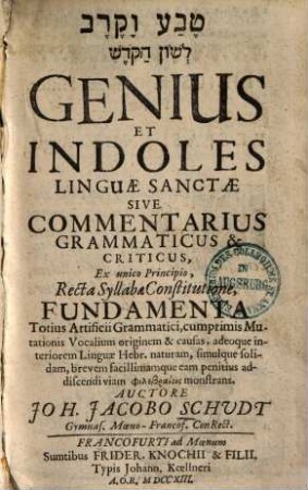 Genius et indoles linguae sanctae sive commentarius grammaticus & criticus
