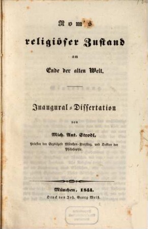 Rom's religiöser Zustand am Ende der alten Welt : Inaugural- Dissertation