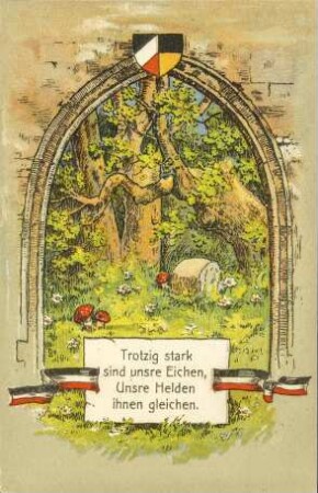 Trotzig stark sind unsre Eichen, [...]