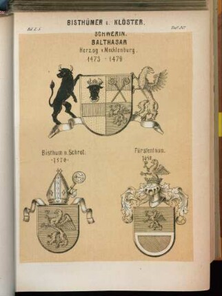 Taf. 30. Schwerin. - Balthasar Herzog v. Mecklenburg. 1473 - 1479 - Bisthum n. Schrot. 1576. - Fürstenthum. 1658