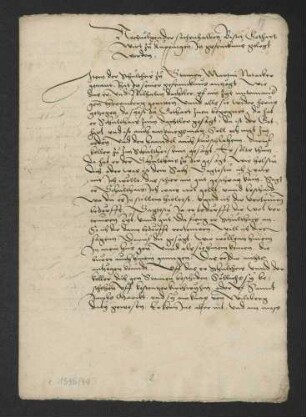 Anklageschrift gegen Gotthard, den Wirt zu Kuppingen, mit dem auf Aussagen des Stammheimer Schultheißen Martin Notacker beruhenden Vorwurf, an einer Verschwörung mit dem Ziel der Ermordung Herzog Ulrichs beteiligt gewesen zu sein (112)