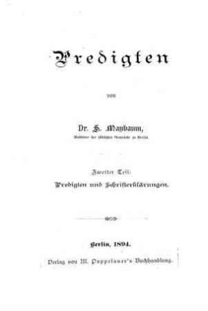Predigten und Schrifterklärungen : erstes und zweites Buch Moses / von S. Maybaum