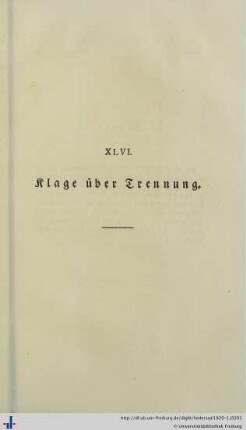 XLVI. Klage über Trennung - L. Frau Ehrenkranz.