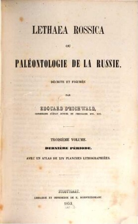 Lethaea rossica ou paléontologie de la Russie, 3. Dernière periode ...