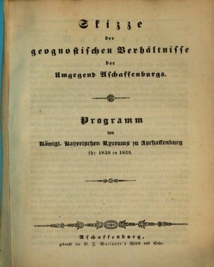 Skizze der geognostischen Verhältnisse der Umgegend Aschaffenburgs