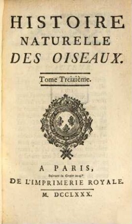 Histoire naturelle des oiseaux, T.13