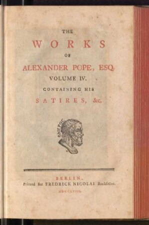 4: The Works Of Alexander Pope, Esq, Volume IV., Containing Satires, &c