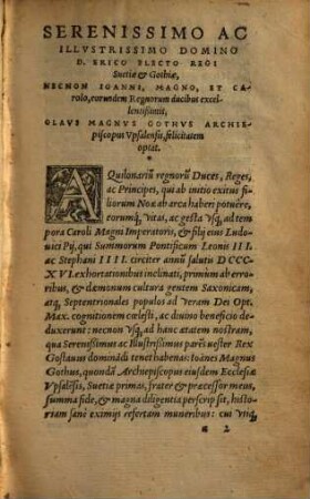 Gothorvm Sveonvmqve Historia : Ex Probatis Antiqvorum Monvmentis Collecta, & in xxiiij. libros redacta