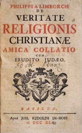 Philippi A Limborch De Veritate Religionis Christianae Amica Collatio Cum Erudito Judaeo