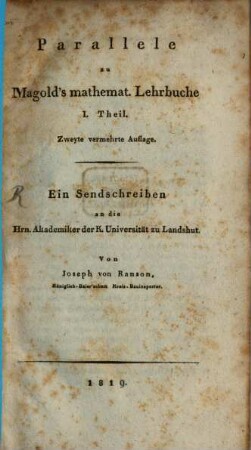 Parallele zu Magold's mathematischem Lehrbuch I Th., 2., verm. Aufl. : ein Sendschreiben