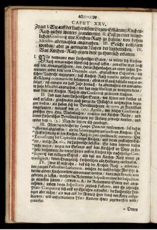 Caput XXV. Zeiget I. Wie aus der Lutherischen Erklärung Kirchen-Rath nicht weiteres geantwortet. II. Das zu einer mündlichen Conferentz mit Kirchen-Rath zu halten von hohen Ministris abermahlen angerathen. III.
