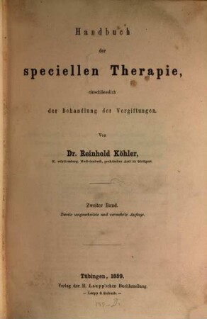 Handbuch der speciellen Therapie einschliesslich der Behandlung der Vergiftungen. 2