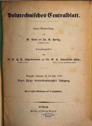 Polytechnisches Centralblatt. 41. 1875 = NF Jg. 29