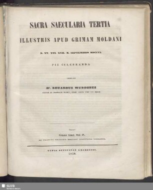 1850: Sacra saecularia tertia illustris apud Grimam Moldani ... pie celebranda indicit