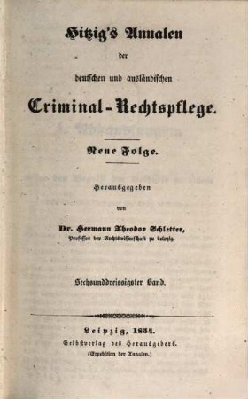 Hitzig's Annalen der deutschen und ausländischen Criminal-Rechtspflege, 36 = 66. 1854