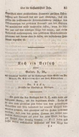 83-109 Noch ein Versuch über Galat 3,20, mit besonderer Rücksicht auf die Auslegung dieser Stelle von Dr. Winer, Dr. Schleiermacher und Prof. Schmieder