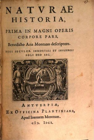 Natura historia : prima in magni operis corpore pars