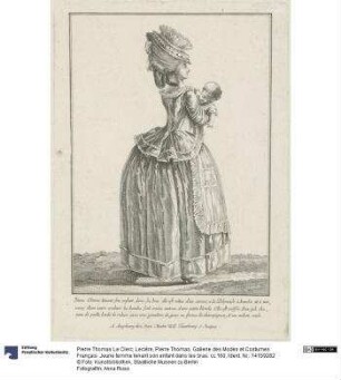 Gallerie des Modes et Costumes Français: Jeune femme tenant son enfant dans les bras. cc.160